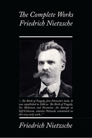 Cover of The Complete Works Friedrich Nietzsche