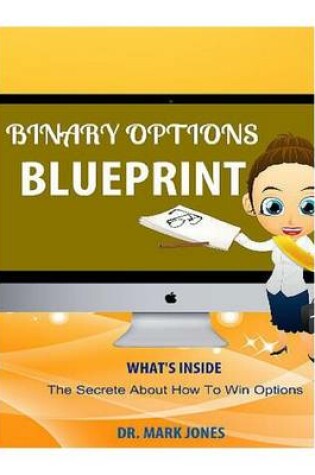 Cover of Binary Options Blueprint