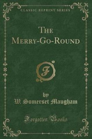 Cover of The Merry-Go-Round (Classic Reprint)