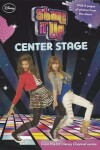 Book cover for Shake It Up Center Stage