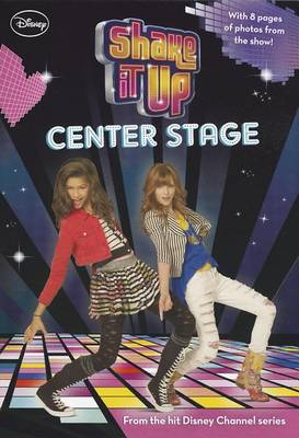 Cover of Shake It Up Center Stage
