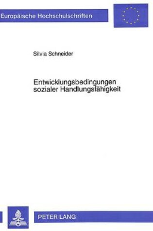 Cover of Entwicklungsbedingungen Sozialer Handlungsfaehigkeit