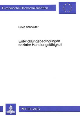 Book cover for Entwicklungsbedingungen Sozialer Handlungsfaehigkeit