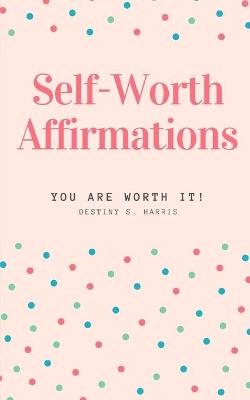 Cover of Self-Worth Affirmations