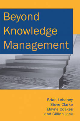 Book cover for Beyond Knowledge Management