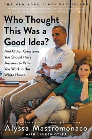 Cover of Who Thought This Was a Good Idea?