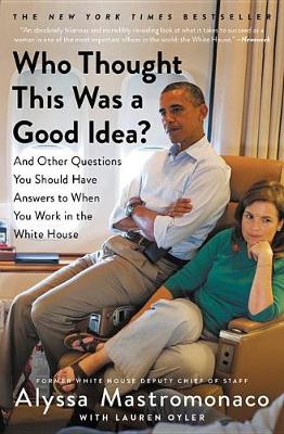 Book cover for Who Thought This Was a Good Idea?