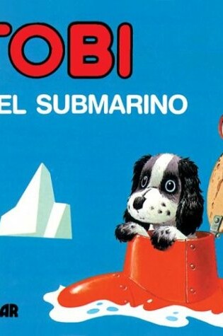 Cover of Tobi y El Submarino - Mimosos