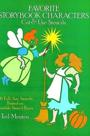 Cover of Favorite Storybook Characters Cut and Use Stencils