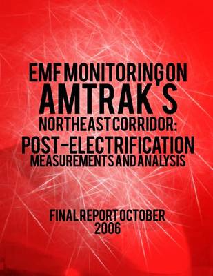 Book cover for EMF Monitoring on Amtrak's Northeast Corridor