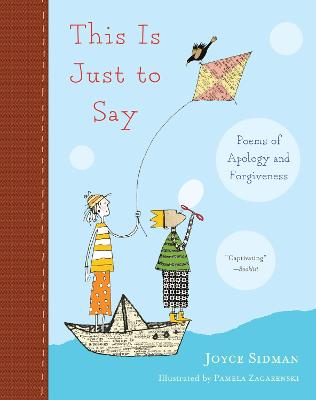 Book cover for This Is Just to Say: Poems of Apology and Forgiveness