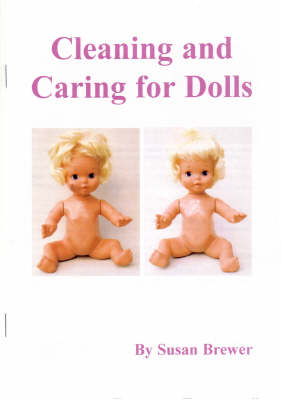 Book cover for The Care and Repair of Dolls