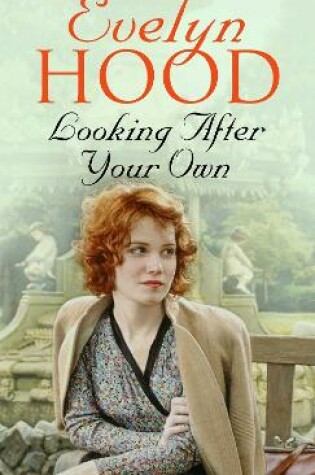 Cover of Looking After Your Own