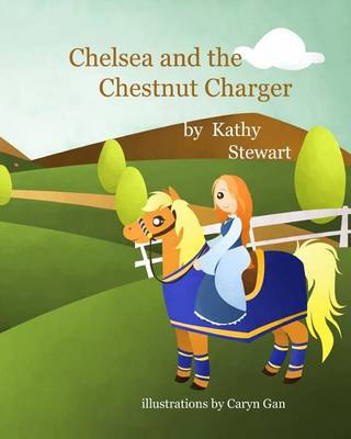 Book cover for Chelsea and the Chestnut Charger