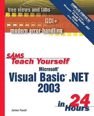 Book cover for Sams Teach Yourself Microsoft Visual Basic .Net 2003 in 24 Hours