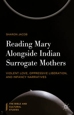 Cover of Reading Mary Alongside Indian Surrogate Mothers