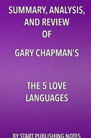 Cover of Summary, Analysis, and Review of Gary Chapman's The 5 Love Languages