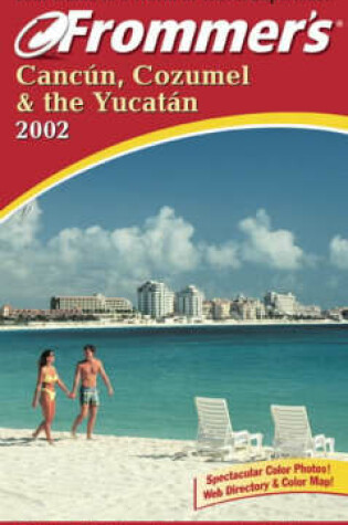 Cover of Cancun, Cozumel and the Yucatan