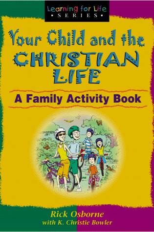 Cover of Your Child and the Christian Life