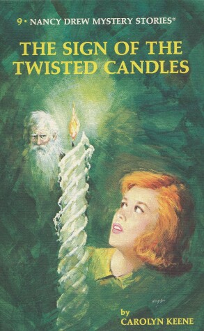 Book cover for Nancy Drew 09: the Sign of the Twisted Candles