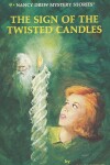 Book cover for Nancy Drew 09: the Sign of the Twisted Candles