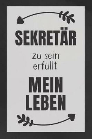 Cover of Sekretar zu sein