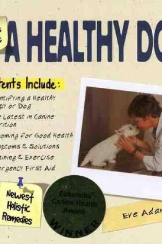 Cover of The Simple Guide to a Healthy Dog