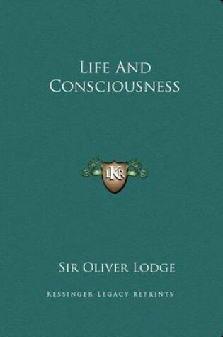 Cover of Life and Consciousness