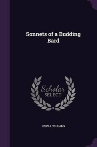 Cover of Sonnets of a Budding Bard