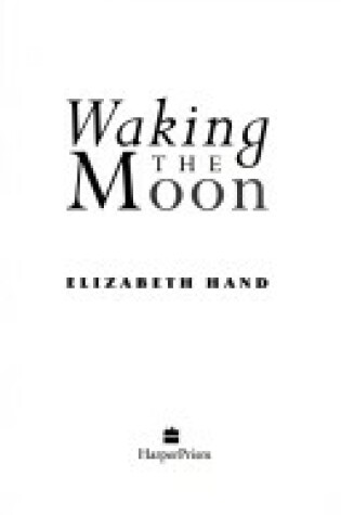 Cover of Waking the Moon