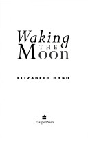 Book cover for Waking the Moon