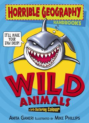 Book cover for Horrible Geography Handbooks: Wild Animals