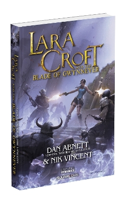 Book cover for Lara Croft and the Blade of Gwynnever