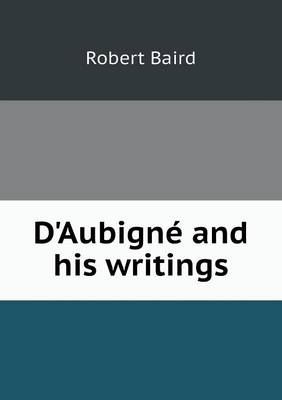 Book cover for D'Aubigné and his writings