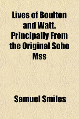 Book cover for Lives of Boulton and Watt. Principally from the Original Soho Mss