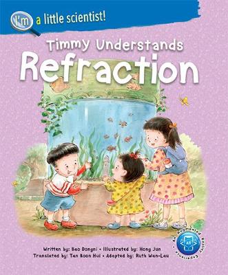 Book cover for Timmy Understands Refraction