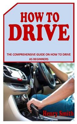 Book cover for How to Drive