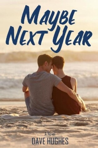 Cover of Maybe Next Year