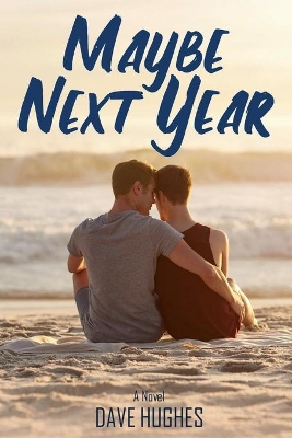 Book cover for Maybe Next Year