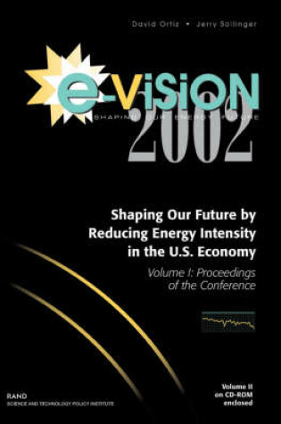 Cover of E-vision 2002, Shaping Our Future by Reducing Energy Intensity in the U.S. Economy