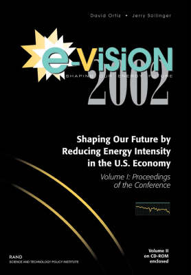 Book cover for E-vision 2002, Shaping Our Future by Reducing Energy Intensity in the U.S. Economy