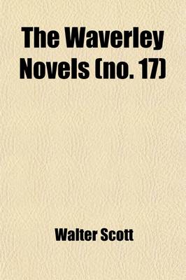 Book cover for The Waverley Novels (Volume 17)