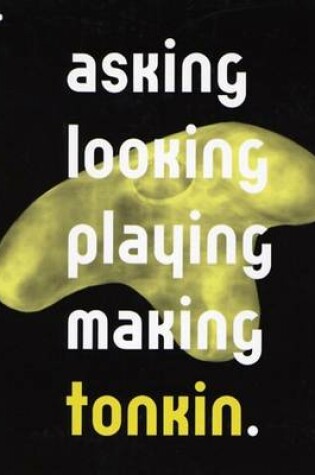 Cover of Asking, Looking, Playing, Making