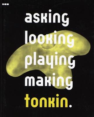 Book cover for Asking, Looking, Playing, Making