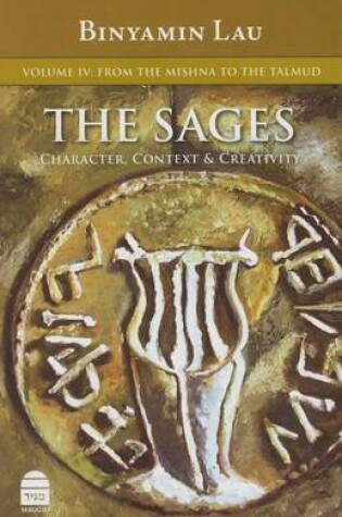 Cover of The Sages: Character, Context, & Creativity