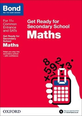 Cover of Bond 11+: Maths: Get Ready for Secondary School