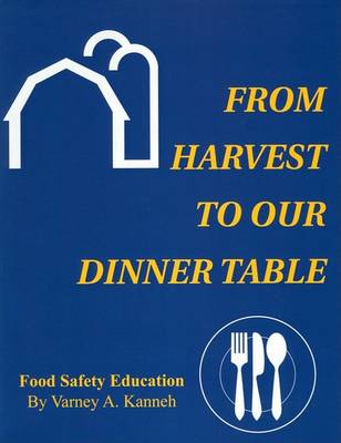 Book cover for From Harvest to Our Dinner Table