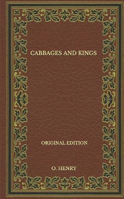 Book cover for Cabbages And Kings - Original Edition