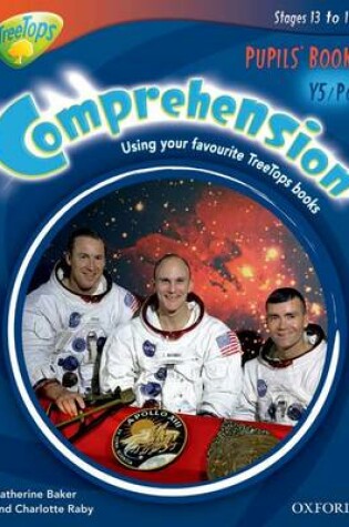 Cover of Y5/P6: TreeTops Comprehension: Pupils' Book