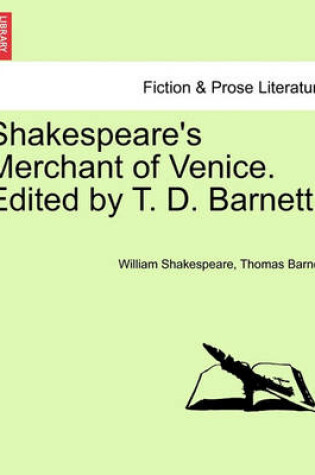 Cover of Shakespeare's Merchant of Venice. Edited by T. D. Barnett.